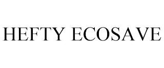 HEFTY ECOSAVE