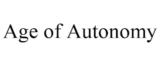 AGE OF AUTONOMY