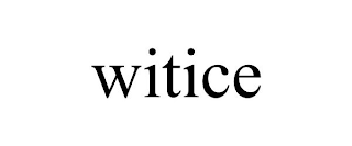 WITICE