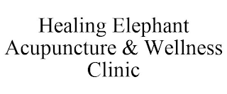 HEALING ELEPHANT ACUPUNCTURE & WELLNESSCLINIC