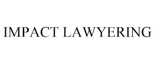 IMPACT LAWYERING