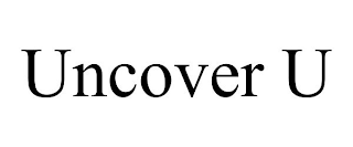 UNCOVER U