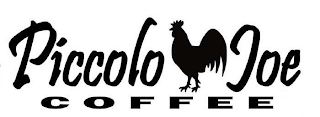 PICCOLO JOE COFFEE