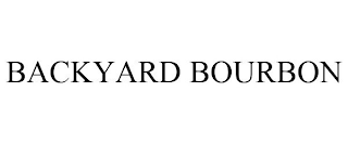 BACKYARD BOURBON