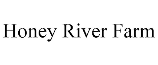 HONEY RIVER FARM
