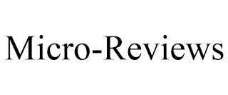 MICRO-REVIEWS