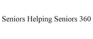 SENIORS HELPING SENIORS 360