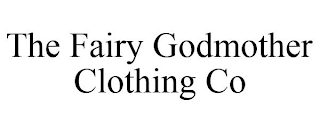THE FAIRY GODMOTHER CLOTHING CO