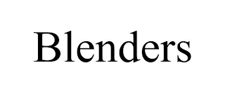 BLENDERS