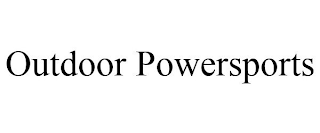 OUTDOOR POWERSPORTS
