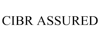 CIBR ASSURED