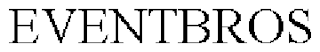 EVENTBROS