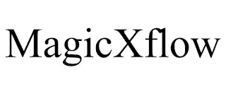 MAGICXFLOW