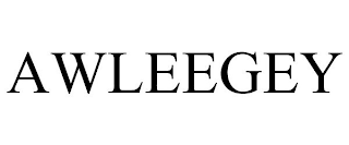 AWLEEGEY