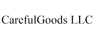 CAREFULGOODS LLC