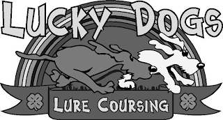 LUCKY DOGS LURE COURSING