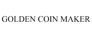 GOLDEN COIN MAKER