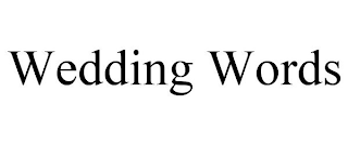 WEDDING WORDS