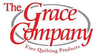 THE GRACE COMPANY FINE QUILTING PRODUCTS