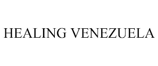 HEALING VENEZUELA