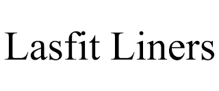 LASFIT LINERS