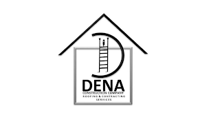 DENA CONSTRUCTION COMPANY ROOFING & CONTRACTING SERVICES