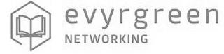 EVYRGREEN NETWORKING