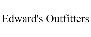 EDWARD'S OUTFITTERS