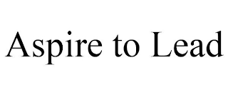 ASPIRE TO LEAD