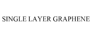 SINGLE LAYER GRAPHENE