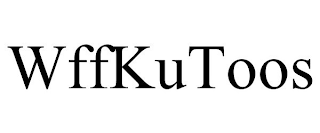 WFFKUTOOS