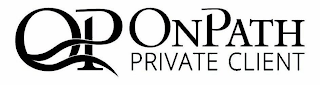 OP ONPATH PRIVATE CLIENT