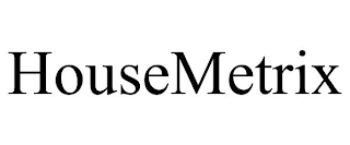 HOUSEMETRIX