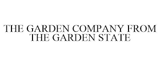 THE GARDEN COMPANY FROM THE GARDEN STATE