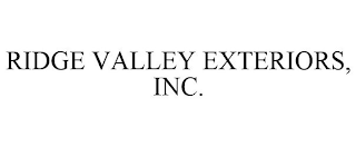 RIDGE VALLEY EXTERIORS, INC.