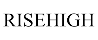 RISEHIGH