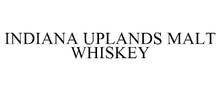 INDIANA UPLANDS MALT WHISKEY