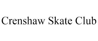 CRENSHAW SKATE CLUB