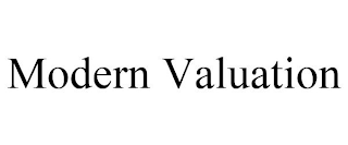 MODERN VALUATION