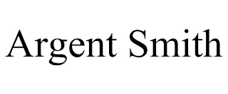 ARGENT SMITH