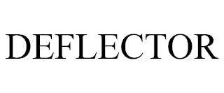 DEFLECTOR