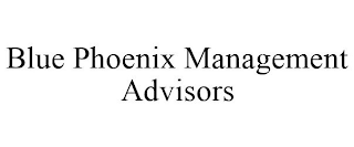 BLUE PHOENIX MANAGEMENT ADVISORS