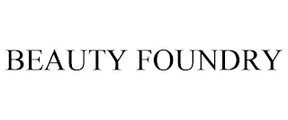 BEAUTY FOUNDRY