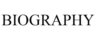 BIOGRAPHY