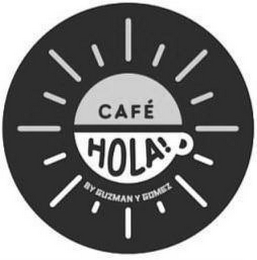 CAFÉ HOLA! BY GUZMAN Y GOMEZ