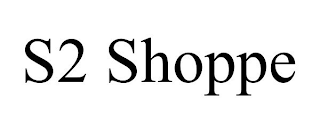 S2 SHOPPE