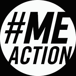 #MEACTION