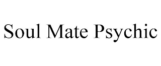 SOUL MATE PSYCHIC