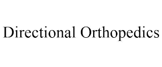 DIRECTIONAL ORTHOPEDICS