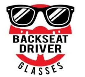 BACKSEAT DRIVER GLASSES